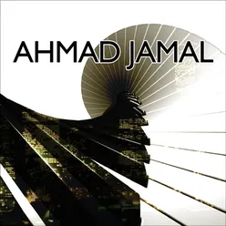 Ahmad Jamal Live