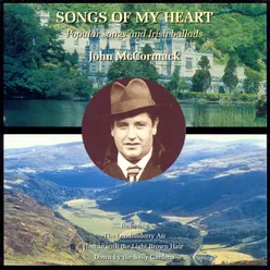 John McCormack sings Popular Songs & Irish Ballads