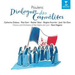 Poulenc: Dialogues des Carmélites, FP 159, Act 1 Tableau 2: "Vous pleurez ?" (La Prieure, Blanche)