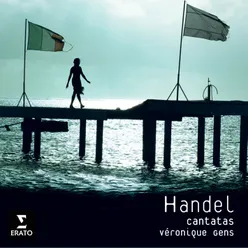 Handel: Cantata "Armida abbandonata", HWV 105: No. 2, Aria, "Ah! crudele e pur ten vai" (Soprano)