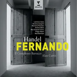 Handel: Fernando, rè di Castiglia, HWV 30, Act 2 Scene 8: Recitativo, "Grazie al Cielo, Signor" (Fernando, Elvida)