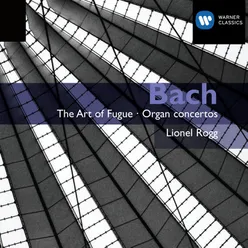 Bach: The Art of Fugue / Organ Concertos