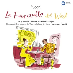 La fanciulla del West, Act 2: "Oh, se sapeste come il vivere è allegro!" (Minnie, Johnson)