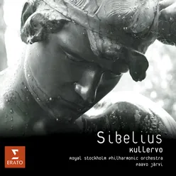 Sibelius - Kullervo