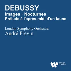 Debussy: Images pour orchestre, CD 118, L. 122, Pt. 2 "Iberia": No. 2, Les Parfums de la nuit