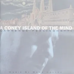 Coney Island of the Mind , Pt. 1