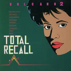 Total Recall Vol. 2