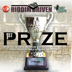 Riddim Driven: First Prize