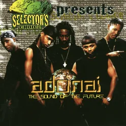 Selector's Choice Presents: Adonai-The Sound Of The Future