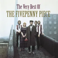 The Very Best Of The Fivepenny Piece