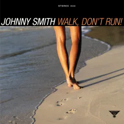 Walk, Don't Run! 2004 Remaster