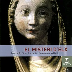 El Misteri d'Elx - Sacred drama in two parts for the Feast of the Assumption of the Blessed Virgin Mary, Vespra - Vigile (Premiere journee): Organ - Antonio de Cabezon: Dic nobis Maria, Fabordon glosado X [G]