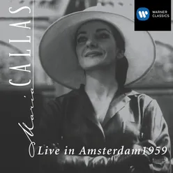 La Vestale, Act 2: "Tu che invoco" (Giulia) [Live, Amsterdam, 1959]