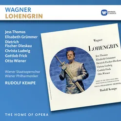 Lohengrin, WWV 75, Act 2 Scene 5: "Mein Held, entgegne kühn dem Ungetreuen!" (König, Lohengrin, Friedrich, Elsa, Männer)