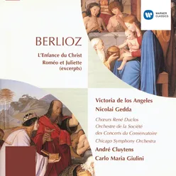 Berlioz L'enfance du Christ, etc