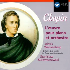 Chopin: L'oeuvre pour piano et orchestre