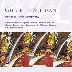 Patience (or, Bunthorne's Bride) (1987 - Remaster), Act I: Now tell us, we pray you (Duke, Colonel, Major, Dragoons, Bunthorne, Maidens)