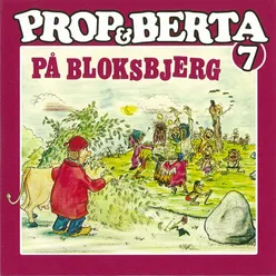 Prop Og Berta 7 Prop Og Berta På Bloksbjerg