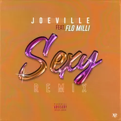 Sexy (Remix) feat. Flo Milli