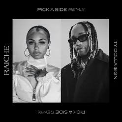 Pick A Side (Remix)