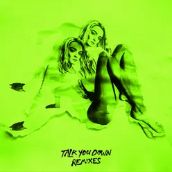 Talk You Down Remixes