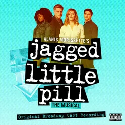 Jagged Little Pill (Original Broadway Cast Recording)