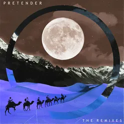 Pretender Artche Remix