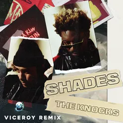 Shades Viceroy Remix