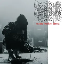 Hammer Travis Barker Remix