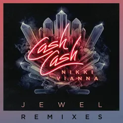 Jewel (feat. Nikki Vianna) ZAXX Remix