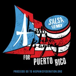 Almost Like Praying (feat. Artists for Puerto Rico) Salsa Remix