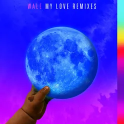 My Love (feat. Major Lazer, WizKid, Dua Lipa) Joe Maz Remix