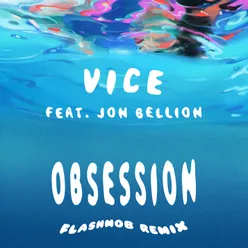 Obsession (feat. Jon Bellion) Flashmob Remix