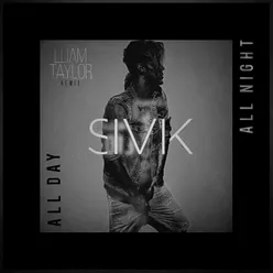 All Day All Night Lliam Taylor Remix