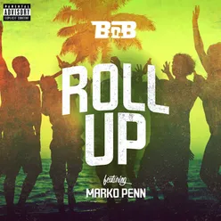 Roll Up (feat. Marko Penn)