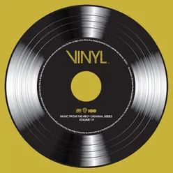 VINYL: Music From The HBO® Original Series - Vol. 1.9