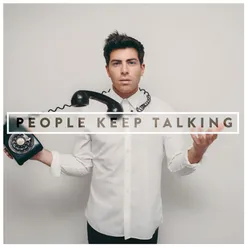 People Keep Talking