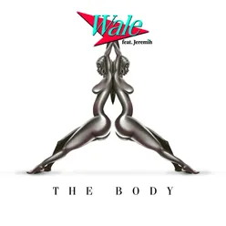 The Body (feat. Jeremih)