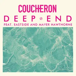 Deep End (feat. Eastside and Mayer Hawthorne)