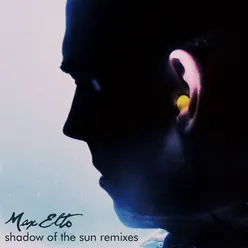 Shadow of the Sun Mako Remix