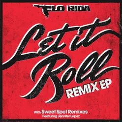 Let It Roll Remix EP