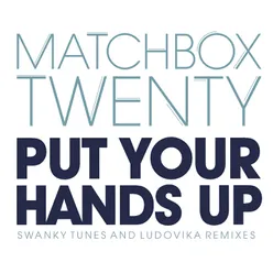 Put Your Hands Up Swanky Tunes Remix