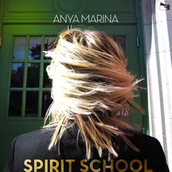 Spirit School EP Version