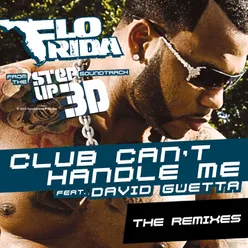 Club Can't Handle Me (feat. David Guetta) Sidney Samson Remix