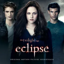 The Twilight Saga: Eclipse Original Motion Picture Soundtrack