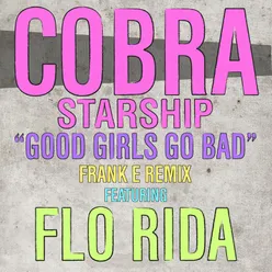 Good Girls Go Bad (feat. Flo Rida)