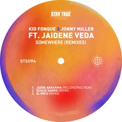 Somewhere (feat. Jaidene Veda) [Remixes]