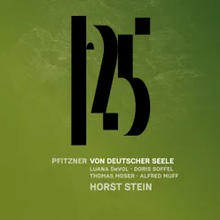 Pfitzner: Von deutscher Seele, Op. 28, Pt. 3 Lieder: Die Nonne und der Ritte - "Da ist die Welt zur Ruh' gegangen" (Live)