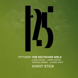 Pfitzner: Von deutscher Seele, Op. 28, Pt. 3 Lieder: Der Friedensbote - "Schlaf ein, mein Liebchen" (Live)