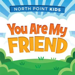 You Are My Friend (feat. Alex Sasser)